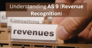 Read more about the article Understanding AS 9 (Revenue Recognition) – CA Intermediate